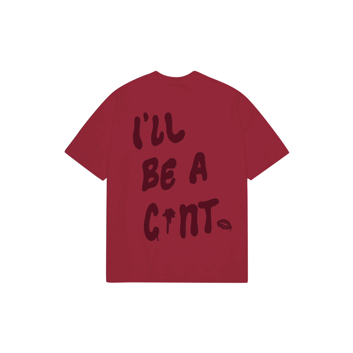 If You're A Bitch Tee (Red)